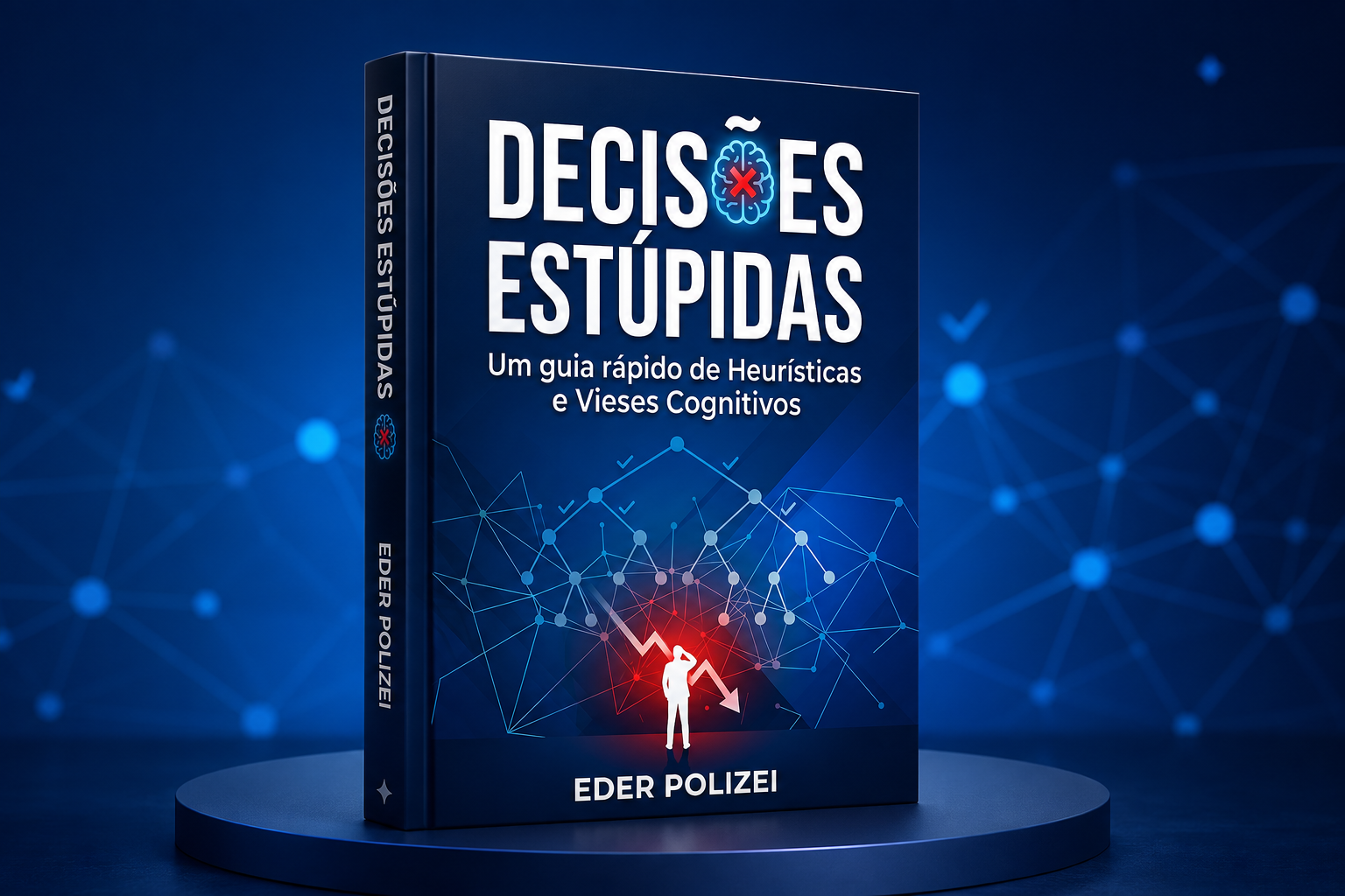 Capa do livro Decisões Estúpidas